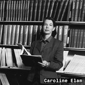 [Caroline Elam]